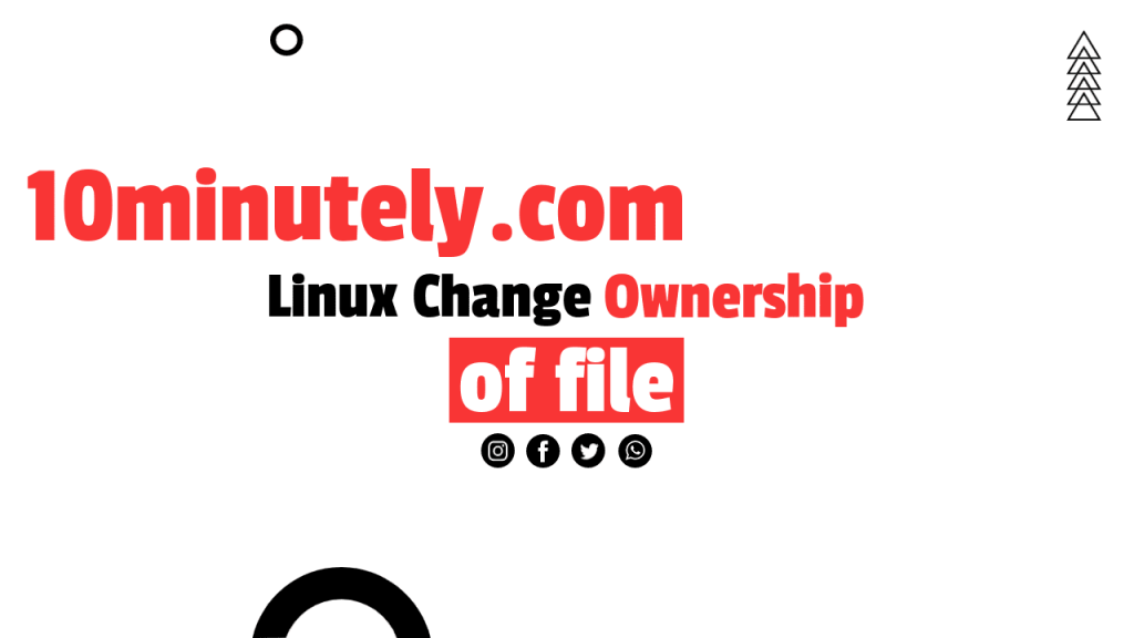 All About Linux Change Ownership of file