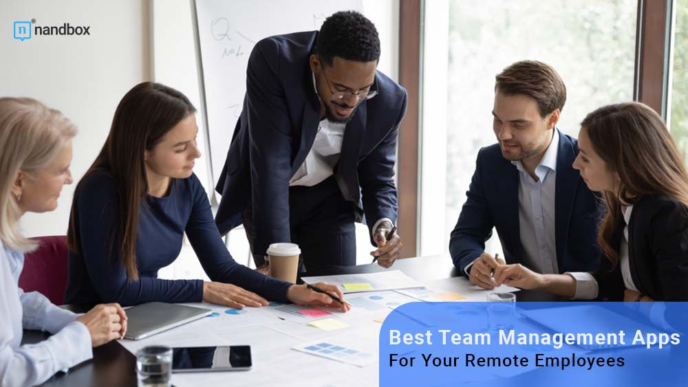 Best Team Management Apps for Your Remote Employees